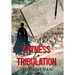 Witness to Tribulation