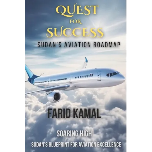 Quest for Success: Sudan's Aviation Roadmap