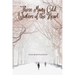 These Many Cold Winters of the Heart