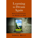 Learning to Dream Again: Rediscovering the Heart of God
