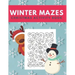 Winter Mazes Christmas Activity Book: Fun Xmas Maze Puzzle Game for Kids, Preschoolers and Toddlers - Stocking Stuffer Gift Idea with Christmas Tree,