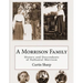 A Morrison Family: History and Descendants of Nathanial Morrison