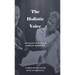 The Holistic Voice: Rudiments of Beautiful Singing from the Archives of Dr. James R. McDonald