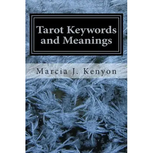 Tarot Keywords and Meanings