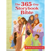 The 365-Day Storybook Bible: 5-Minute Stories for Every Day