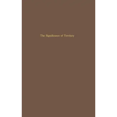 The Significance of Territory