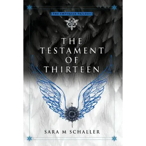 The Testament of Thirteen