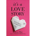It's a Love Story