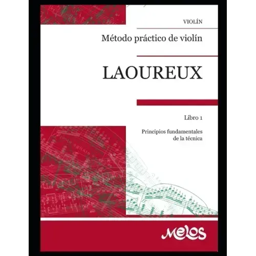Método práctico de violín: Libro 1, principios fundamentales de la técnica