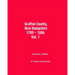 Grafton County, New Hampshire 1709 - 1886 Vol. 1
