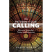 The Pattern of Our Calling: Ministry Yesterday, Today and Tomorrow