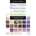 Best STEM Resources for NextGen Scientists: The Essential Selection and User's Guide