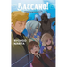 Baccano!, Vol. 13 (Light Novel): 2002 [Side B]: Blood Sabbath