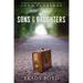 Sons and Daughters: Spiritual Orphans Finding Our Way Home
