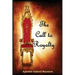 The Call to Royalty