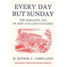 Every Day But Sunday