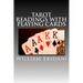 Tarot Readings With Playing Cards