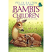 Bambi's Children: The Story of a Forest Family