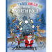 The Train Rolls On To The North Pole: A Rhyming Children's Book That Teaches Perseverance and Teamwork