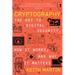 Cryptography: The Key to Digital Security, How It Works, and Why It Matters