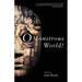 O Monstrous World!