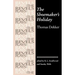 The Shoemaker's Holiday: By Thomas Dekker