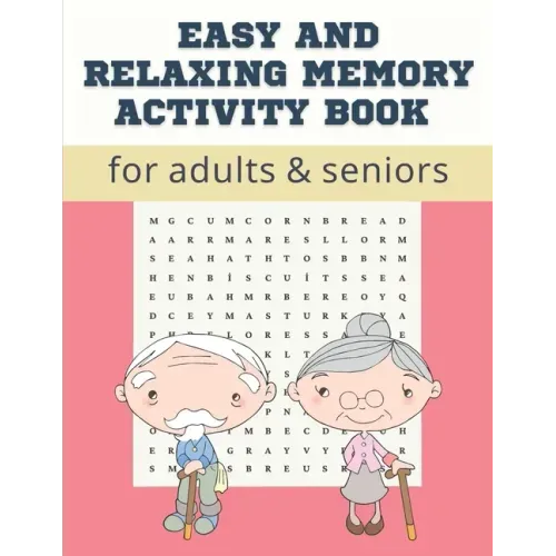 Easy and Relaxing memory activity book for adults & seniors: Extra large print word search puzzle book for grandma grandpa seniors and adults, Fun Gam