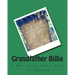 Grandfather Billie: A Greenbrier County Hero