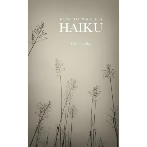 How to Write a Haiku