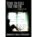 Time to Tell the Truth: Embrace Me
