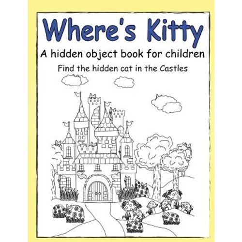 Where's Kitty a Hidden Object Book for Children