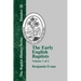 The Early English Baptists: Volume 1