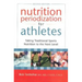 Nutrition Periodization for Athletes: Taking Traditional Sports Nutrition to the Next Level