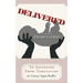 Delivered from Temptation: From Temptation to Salvation