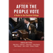 After the People Vote, Fourth Edition: A Guide to the Electorial College