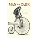Man in a Cage