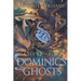 Dominic's Ghosts