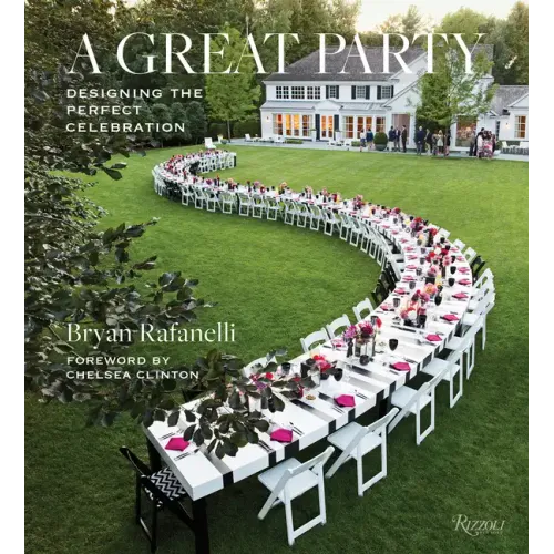 A Great Party: Designing the Perfect Celebration