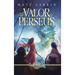 The Valor of Perseus: Eschaton Cycle
