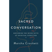 Sacred Conversation: Exploring the Seven Gifts of Spiritual Direction