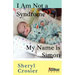 I Am Not a Syndrome - My Name Is Simon