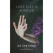 Lake Like a Mirror
