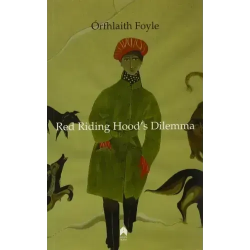 Red Riding Hood's Dilemma