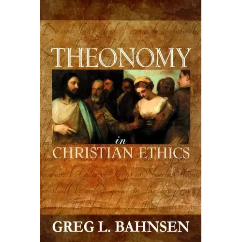 Theonomy in Christian Ethics