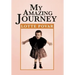 My Amazing Journey: From Germany to Holland to America