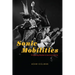 Sonic Mobilities: Producing Worlds in Southern China