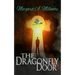 The Dragonfly Door: a science fiction time travel thriller