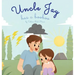 Uncle Jay Has a Booboo: A Heartwarming Tale of Love, Kindness, Empathy, and Resilience - Rhyming Stories and Picture Books for Kids