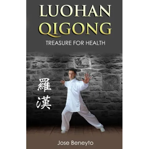 Luohan Qigong. Treasure for health