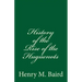 History of the Rise of the Huguenots: (A Timeless Classic)